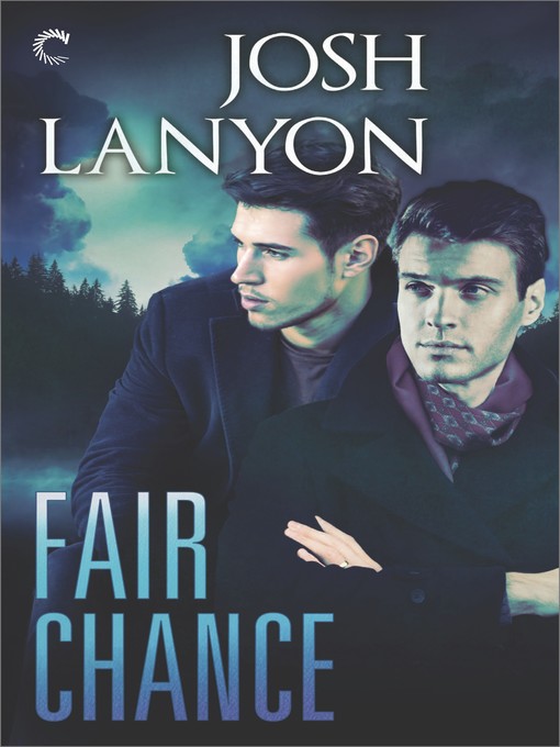 Title details for Fair Chance by Josh Lanyon - Wait list